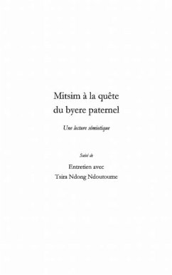 Mitsim A la quEte du byere paternel - une lecture semiotique (eBook, PDF)