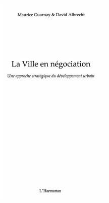 La ville en negociation - une approche strategique du develo (eBook, PDF)