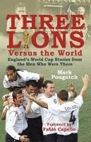 Cover Three Lions Versus the World (eBook, ePUB)