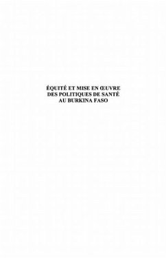 Equite et mise en oeuvre des politiques de sante au Burkina (eBook, PDF)