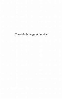 Conte de la neige et du vide (eBook, PDF)