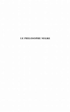 Le philosophe negre et les secrets des Grecs : Ouvrage trop necessaire, en deux parties (eBook, PDF)