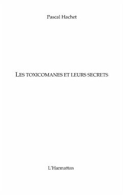 Cover Toxicomanes et leurs secrets (eBook, PDF)