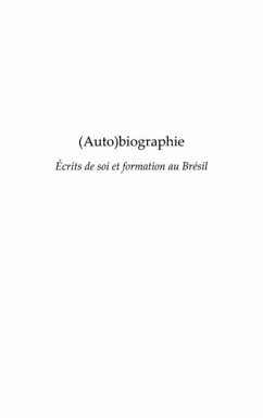 Cover (Auto) Biographie - Ecrits de soi et formation au Bresil (eBook, PDF)