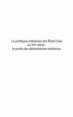 La politique exterieure des etats-unis au xxe siEcle - le po (eBook, PDF)