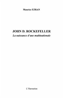 John d. rockefeller la naissance d'une m (eBook, PDF)