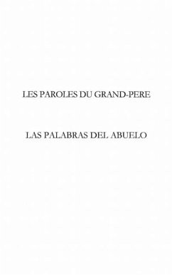 LES PAROLES DU GRAND-PERE (eBook, PDF)