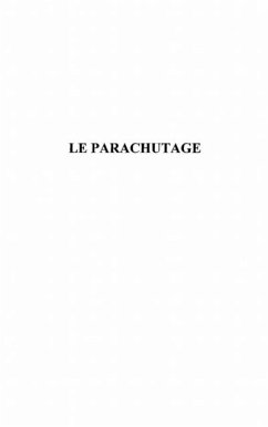 LE PARACHUTAGE (eBook, PDF)