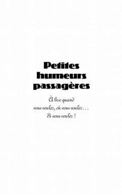 Cover Petites humeurs passageres-A lire quand (eBook, PDF)