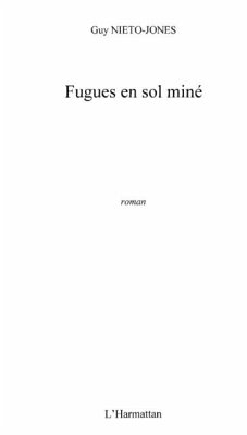 Cover Fugues en sol mine - roman (eBook, PDF)