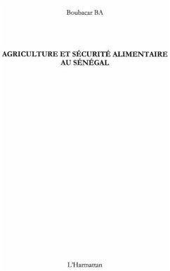 Agriculture et securite alimentaire au senegal (eBook, PDF)