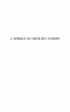 Afrique au coeur de l'europe (eBook, PDF)