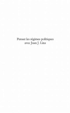 Penser les regimes politiques avec juan j. linz (eBook, PDF)