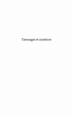 Tatouages et cicatrices (eBook, PDF)
