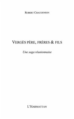 Verges pere, freres et fils une saga reunionnaise (eBook, PDF) Verges pere, freres et fils une saga reunionnaise (eBook, PDF)