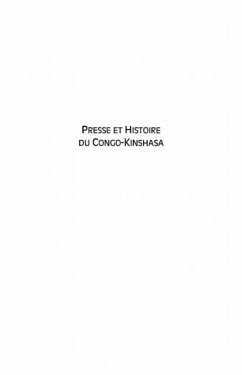 Presse et hisoire du congo-kinshasa (eBook, PDF)