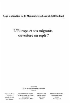 Europe et ses migrants: ouverture ou rep (eBook, PDF)