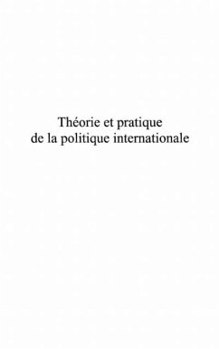 Theorie et pratique de la politique inte (eBook, PDF) Theorie et pratique de la politique inte (eBook, PDF)