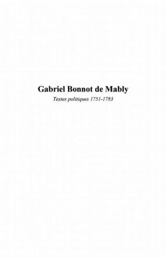 Gabriel Bonnot de Mably - 1751-1783 (eBook, PDF) - Hans Erich Bodeker