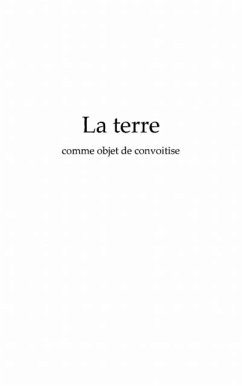 Terre comme objet de convoitise (eBook, PDF)
