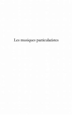 Musiques particularistes (eBook, PDF) - Cestor Elisabeth