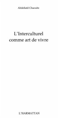 Interculturel comme art de vivre L' (eBook, PDF) Interculturel comme art de vivre L' (eBook, PDF)