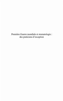 Premiere guerre mondiale et stomatologie (eBook, PDF)
