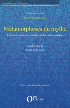 Metamorphoses du mythe - reecritures anciennes et modernes d (eBook, PDF) - Malherbe