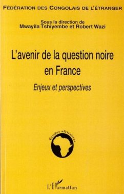 Avenir de la question noire enFrance (eBook, PDF)