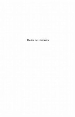 Theatre des minorites - mises en scene de la marge (eBook, PDF)