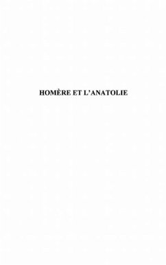 Homere et l'anatolie (eBook, PDF)