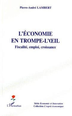 economie en trompe-l'oeil (eBook, PDF) - Lambert Pierre-Andre