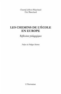 Les chemins de l'ecole en europe - rAcflexions pAcdagogique (eBook, PDF) Les chemins de l'ecole en europe - rAcflexions pAcdagogique (eBook, PDF)