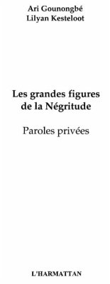Grandes figures de la Negritud (eBook, PDF)