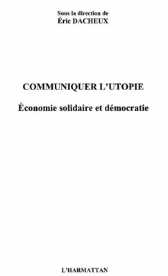 Communiquer l'utopie (eBook, PDF)