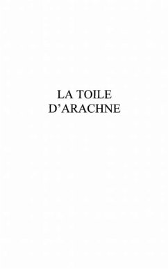 Toile d'arachne La (eBook, PDF) - Edith Habersaat