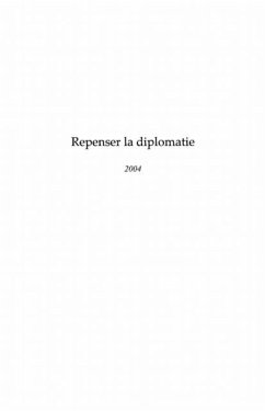 Cover Repenser la diplomatie - 2004 (eBook, PDF)