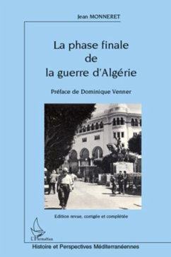 La phase finale de la guerre d'algerie - (edition revue, cor (eBook, PDF) La phase finale de la guerre d'algerie - (edition revue, cor (eBook, PDF)
