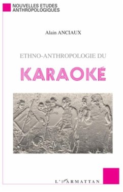 Ethno-anthropologie du karaoke (eBook, PDF)