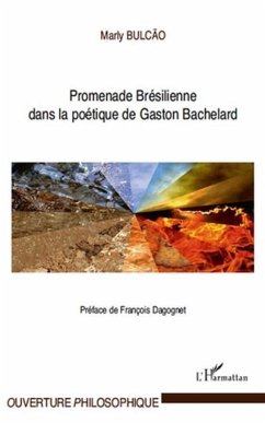 Promenade bresilienne dans la poetique de gaston bachelard (eBook, PDF)