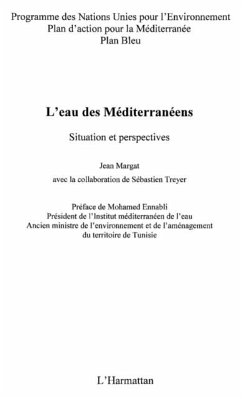 L'eau des mediterraneens - situation et perspectives (eBook, PDF) L'eau des mediterraneens - situation et perspectives (eBook, PDF)