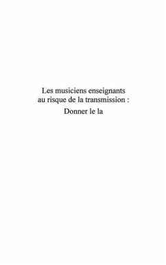 Les musiciens enseignants au risque de la transmission : don (eBook, PDF) - Regine Villemont