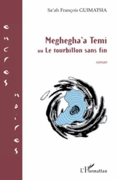 Cover Meghegha'a temi ou le tourbillon sans fin (eBook, PDF)