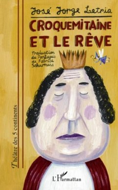 Croquemitaine et le reve (eBook, PDF) - Maxime Yantekwa