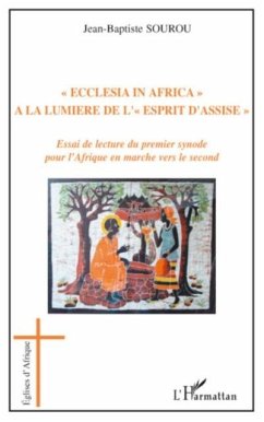 ecclesia in africa A la lumiEre de &quote;l'esprit d'assise&quote; - e (eBook, PDF)