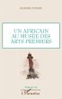 Un africain au musee des artspremiers... - Bild 1