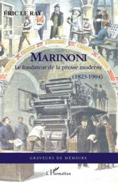 Marinoni - le fondateur de la presse moderne (1823-1904) (eBook, PDF)