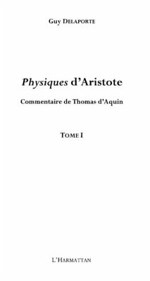 Physiques d'aristote - commentaire de thomas d'aquin - tome (eBook, PDF) Physiques d'aristote - commentaire de thomas d'aquin - tome (eBook, PDF)