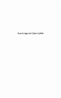 Sous le signe de cyber-cybele (eBook, PDF)