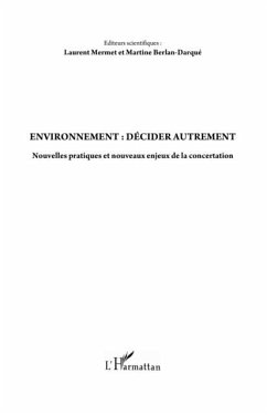 Environnement : decider autrement - nouvelles pratiques et n (eBook, PDF)